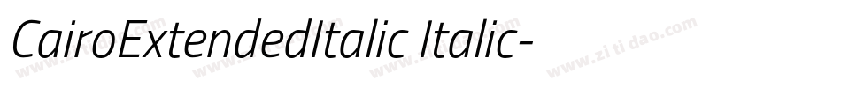 CairoExtendedItalic Italic字体转换